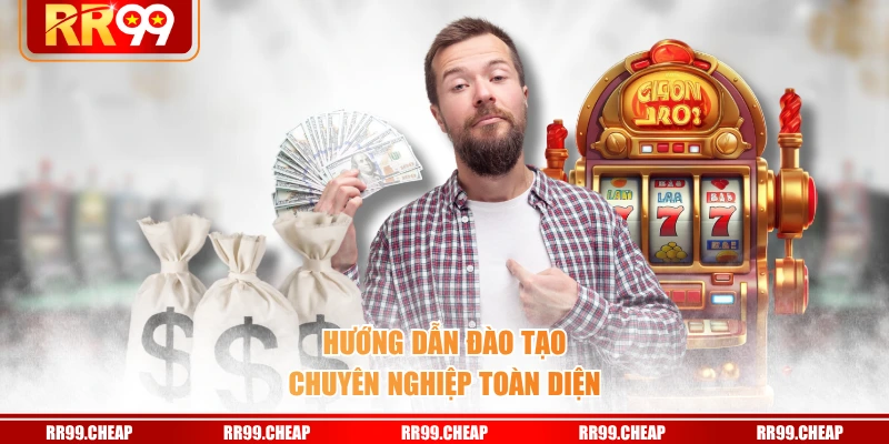 Hướng dẫn đào tạo chuyên nghiệp toàn diện